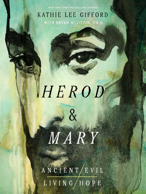 Title details for Herod and Mary by Kathie Lee Gifford - Wait list